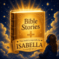4 Personalized Bible Stories for ISABELLA